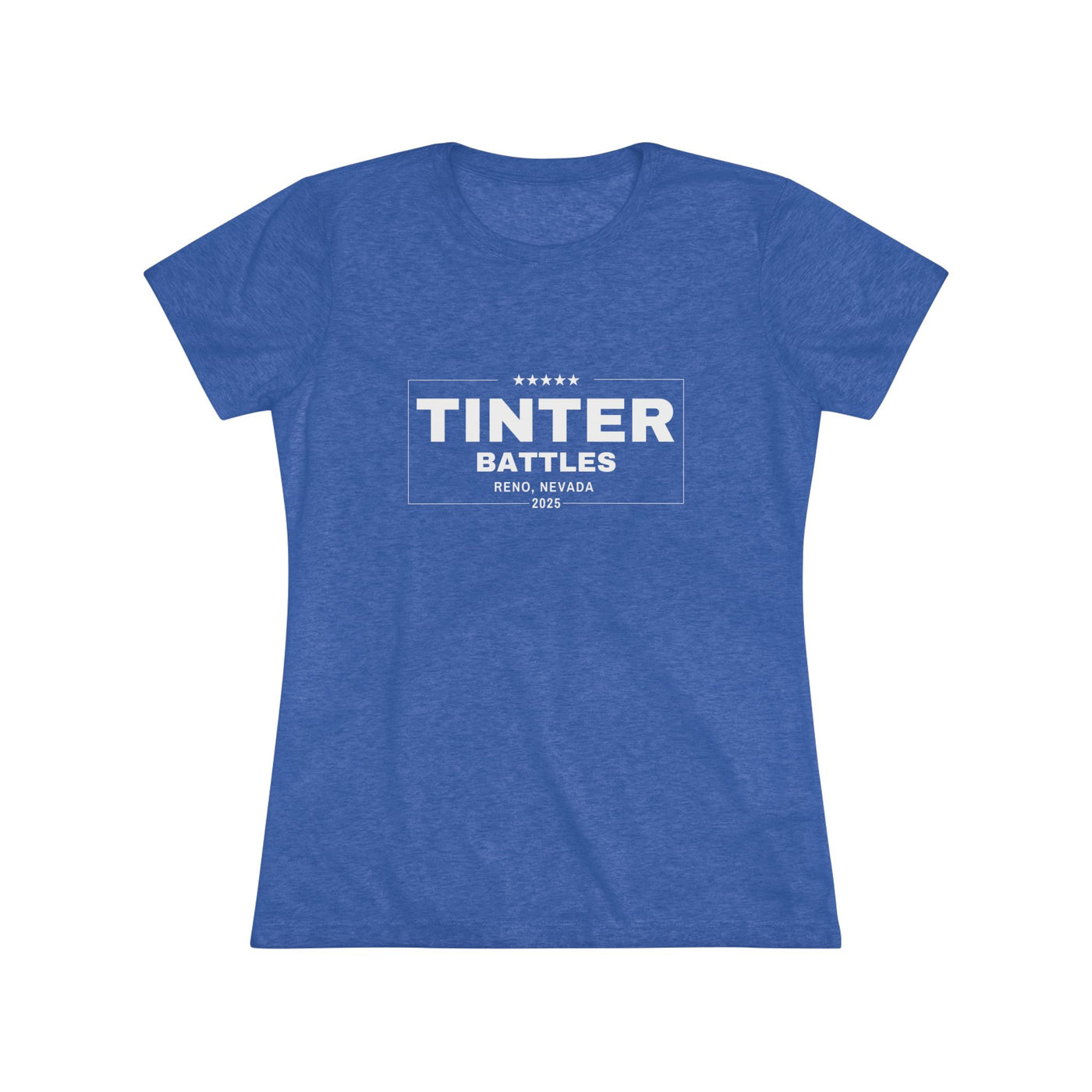 Tinter Battles 2025 Campaign Women's Tri-blend Tee